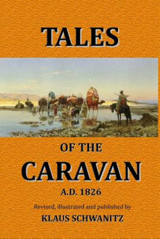 Kniha Tales of the Caravan Klaus Schwanitz
