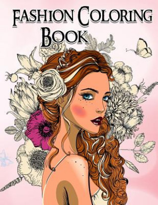 Carte FASHION Coloring Book. GRAYSCALE Coloring Book: Coloring Book for Adults Fashion Coloring Book