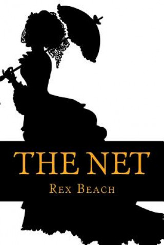 Knjiga The Net Rex Beach