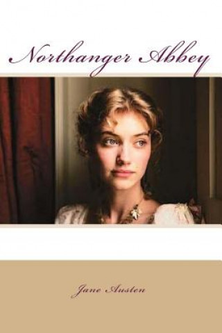 Книга Northanger Abbey Jane Austen