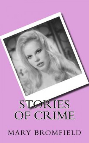 Książka Stories of Crime Mary Bromfield