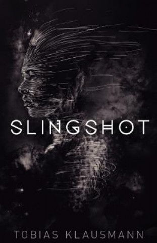 Kniha Slingshot Tobias Klausmann