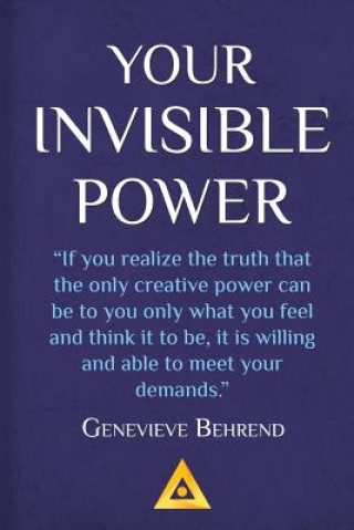 Book Your Invisible Power: How to Magnetize Yourself to Money Genevieve Behrend