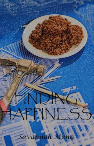 Knjiga Finding Happiness Savannah Munn