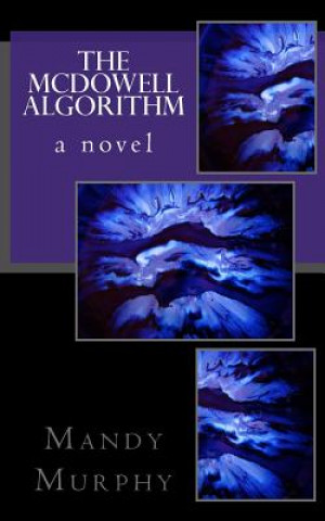 Knjiga The McDowell Algorithm Mandy Murphy