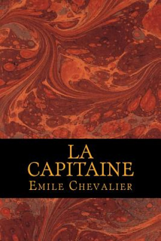 Knjiga La Capitaine Emile Chevalier