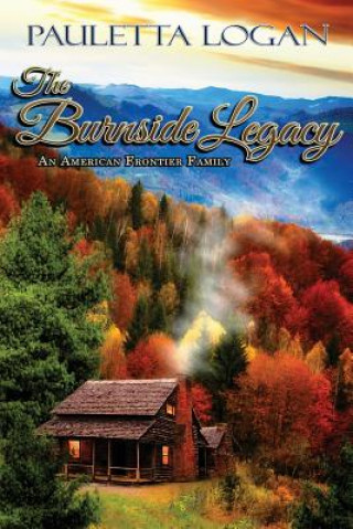 Książka The Burnside Legacy Pauletta O Logan