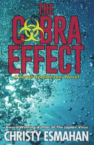 Knjiga The Cobra Effect Christy Esmahan