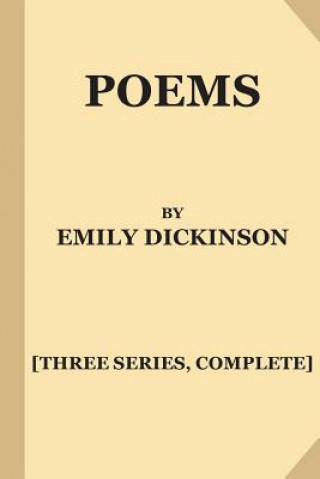 Knjiga Poems by Emily Dickinson [Three Series, Complete] (Large Print) Emily Dickinson