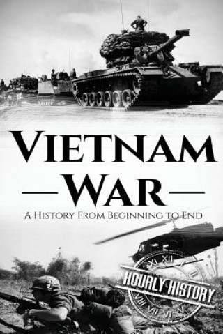 Könyv Vietnam War (Booklet) Hourly History