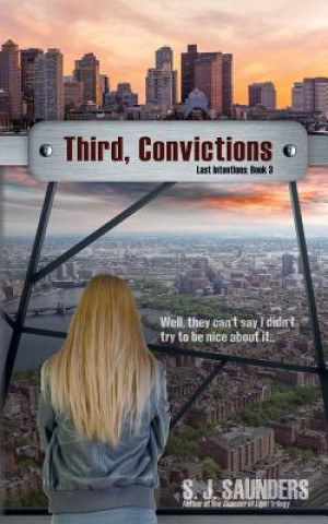 Knjiga Third, Convictions S J Saunders
