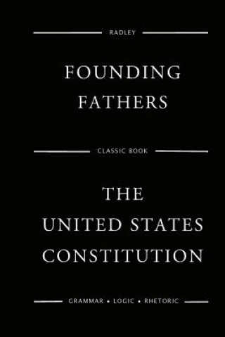 Carte The United States Constitution Founding Fathers