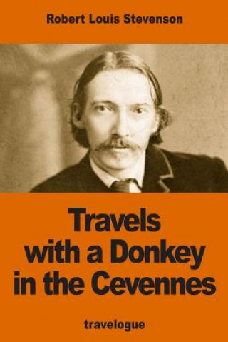 Carte Travels with a Donkey in the Cevennes Robert Louis Stevenson