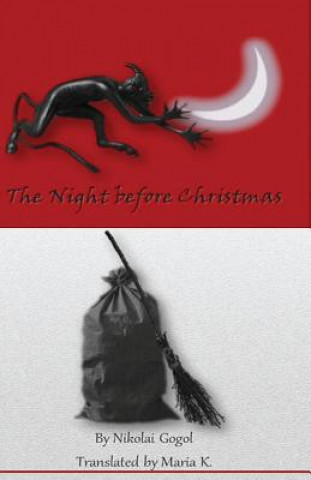 Книга Night Before Christmas Nikolai Gogol