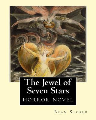 Książka The Jewel of Seven Stars (1903). By: Bram Stoker: horror novel Bram Stoker