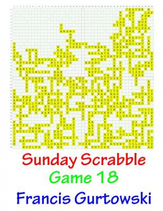 Könyv Sunday Scrabble Game 18 MR Francis Gurtowski