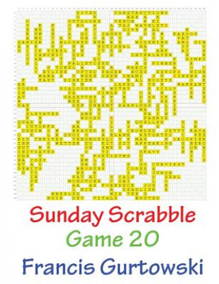 Könyv Sunday Scrabble Game 20 MR Francis Gurtowski
