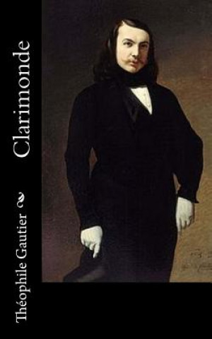 Buch Clarimonde Theophile Gautier