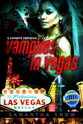 Książka Vampires In Vegas Samantha Snow