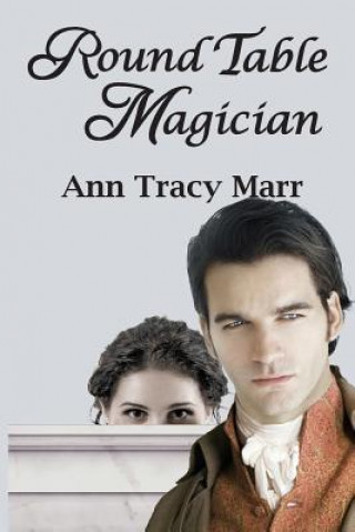 Книга Round Table Magician Ann Tracy Marr