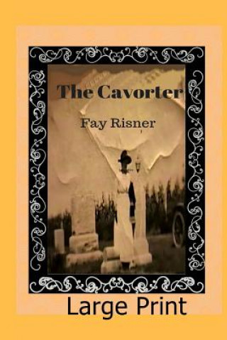 Книга The Cavorter Fay Risner