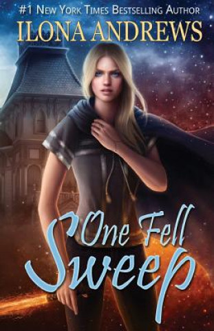 Könyv One Fell Sweep: Innkeeper Chronicles Ilona Andrews