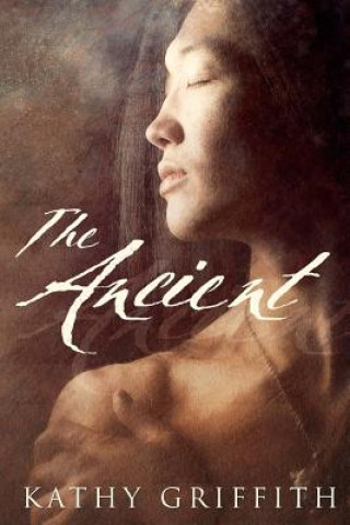 Libro The Ancient Kathy Griffith