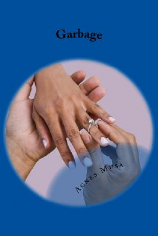 Buch Garbage Agnes Musa