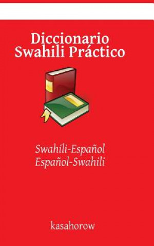 Kniha Diccionario Swahili Practico kasahorow