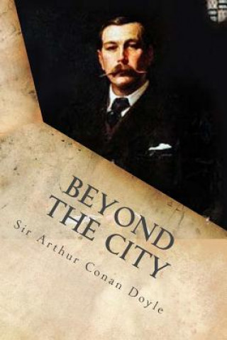 Book Beyond the City Sir Arthur Conan Doyle