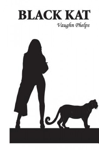 Book Black Kat Vaughn Phelps