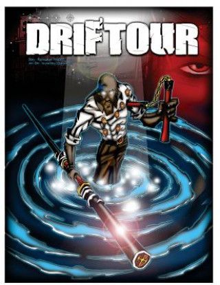 Книга Driftour: Warrior of Light Romoulous Malachi