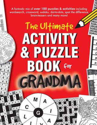 Kniha The Ultimate Activity & Puzzle Book for Grandma Clarity Media