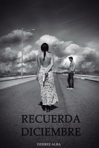 Knjiga Recuerda Diciembre Desiree Alba Cruz
