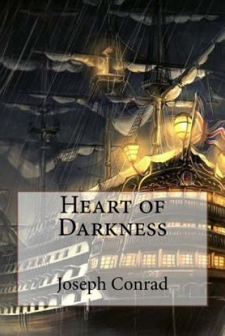 Könyv Heart of Darkness Joseph Conrad Joseph Conrad
