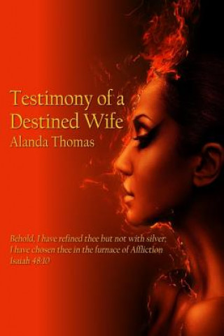 Buch Testimony of a Destined Wife Alanda Thomas