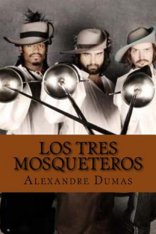 Knjiga tres mosqueteros Alexandre Dumas