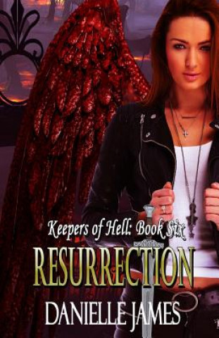 Kniha Resurrection Danielle James