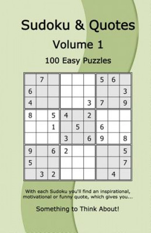 Carte Sudoku & Quotes Volume 1: 100 Easy Puzzles Rudy Dentu