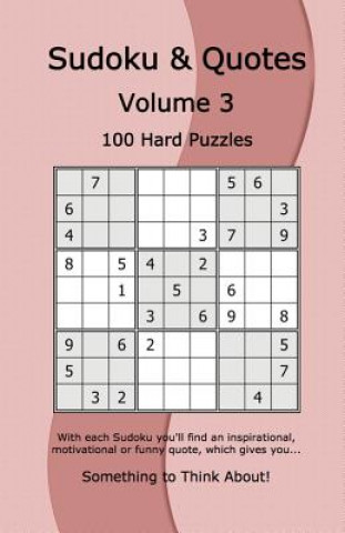 Carte Sudoku & Quotes Volume 3: 100 Hard Puzzles Rudy Dentu