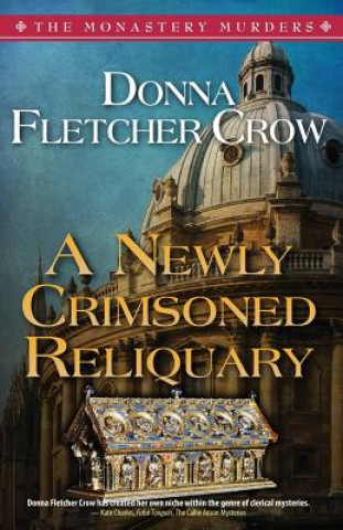 Buch Newly Crimsoned Reliquary Donna Fletcher Crow