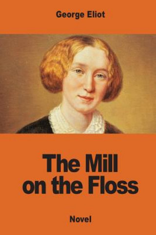 Kniha The Mill on the Floss George Eliot