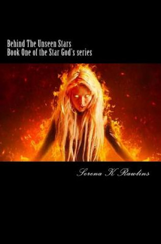 Carte Behind The Unseen Stars Serena K Rawlins