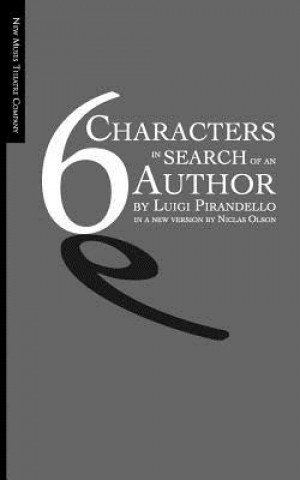 Kniha Six Characters in Search of an Author Niclas Olson