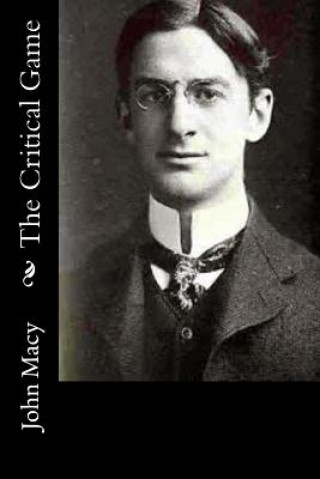 Buch The Critical Game John Macy