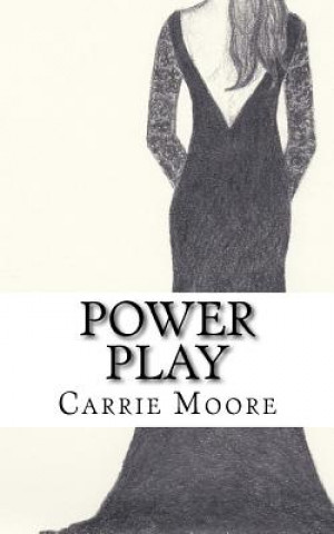 Kniha Power Play Carrie Moore