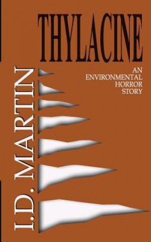 Könyv Thylacine MR I D Martin