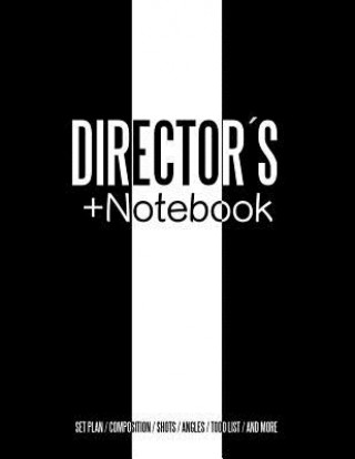 Könyv Directors + Notebook: Cinema Notebooks for Cinema Artists Juan Sebastian Valencia