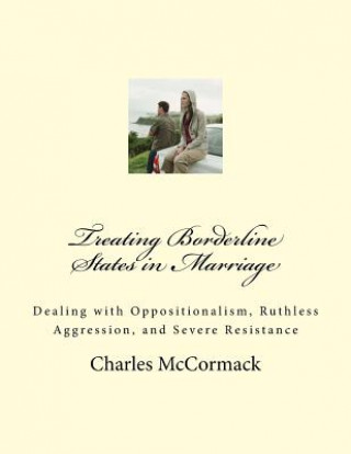Kniha Treating Borderline States in Marriage MR Charles Creath McCormack