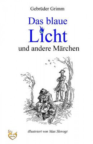 Książka Das blaue Licht und andere Märchen Gebruder Grimm